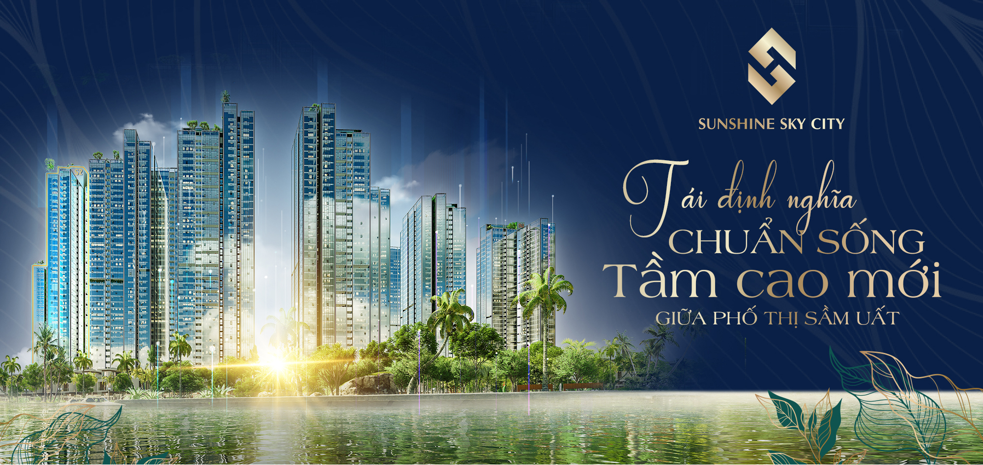 Sunshine Sky City Tái định nghĩa chuẩn sống tầm cao mới giữa phố thị sầm uất