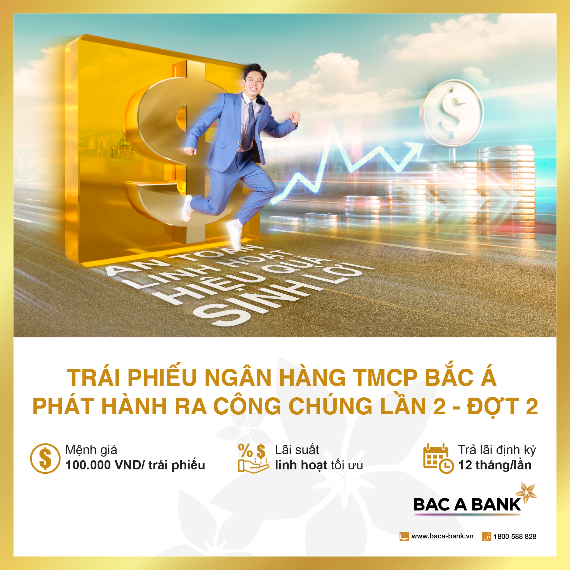 Trái phiếu phát hành ra công chúng của BAC A BANK Tối ưu khả năng sinh lời an toàn và hiệu quả