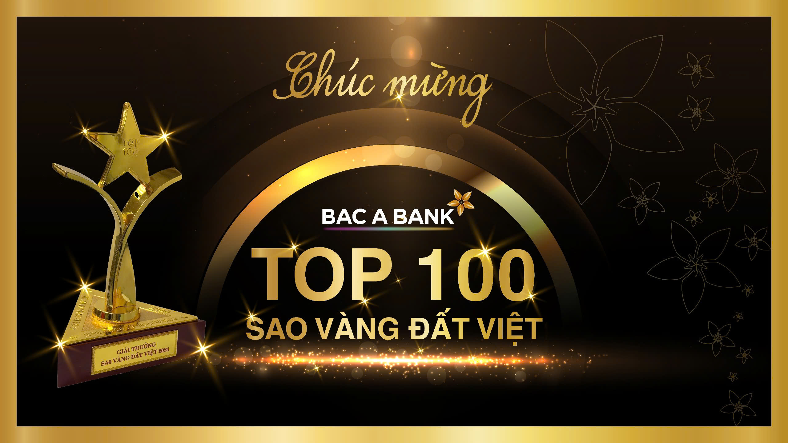 Tăng trưởng ổn định BAC A BANK vào top 100 các doanh nghiệp 