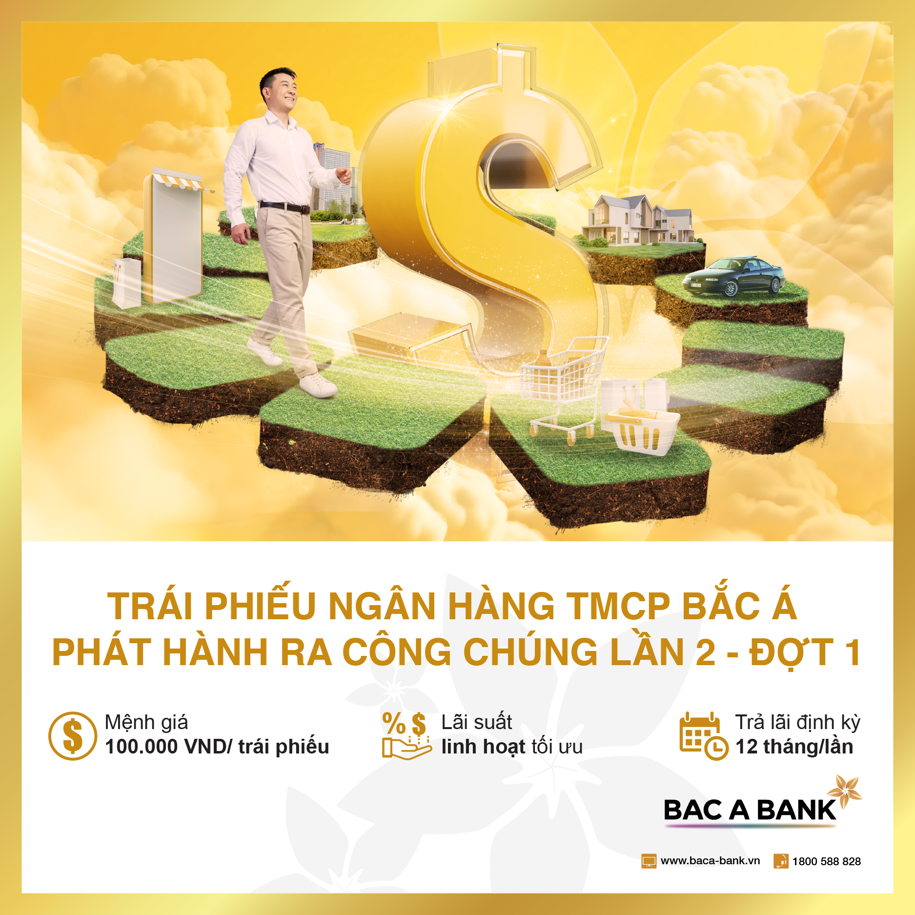 Sinh lời an toàn hiệu quả cùng trái phiếu BAC A BANK phát hành ra công chúng lần 2 đợt 1